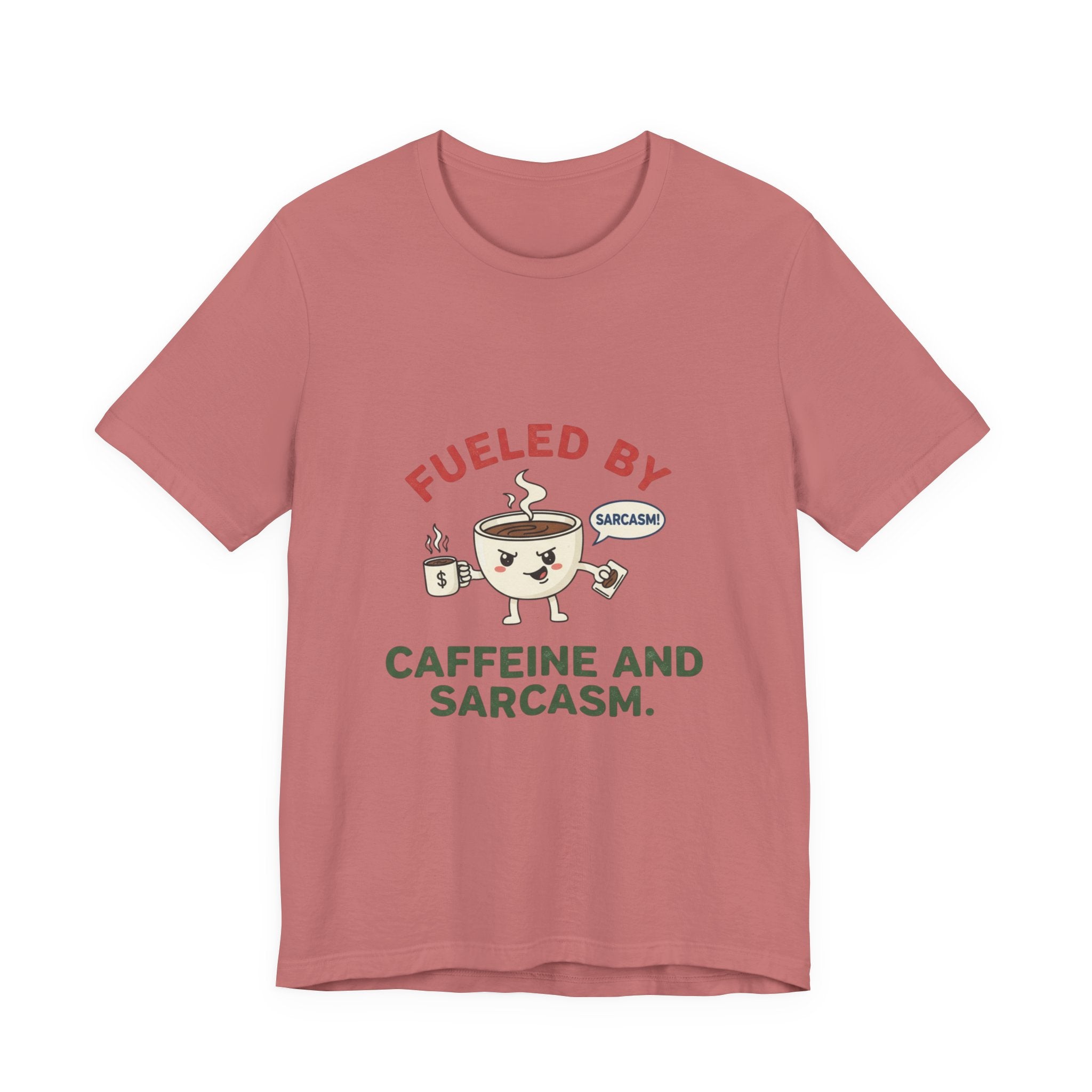 Caffeine and Sarcasm Tee