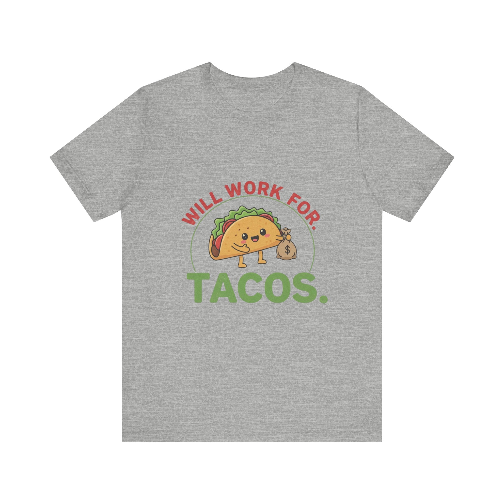 Funny Taco Lover Tee - 'Will Work for Tacos' Unisex Jersey Short Sleeve Shirt