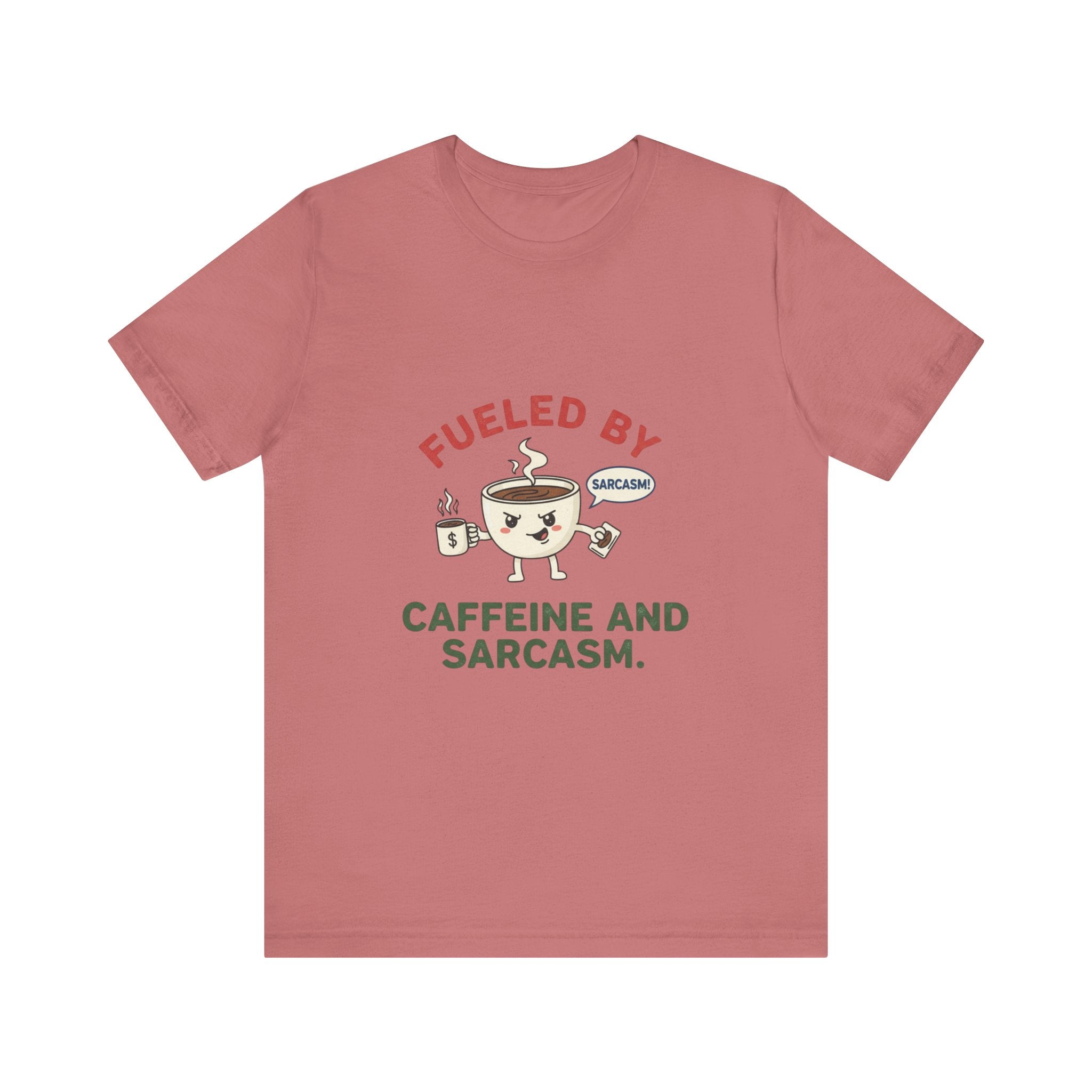 Caffeine and Sarcasm Tee