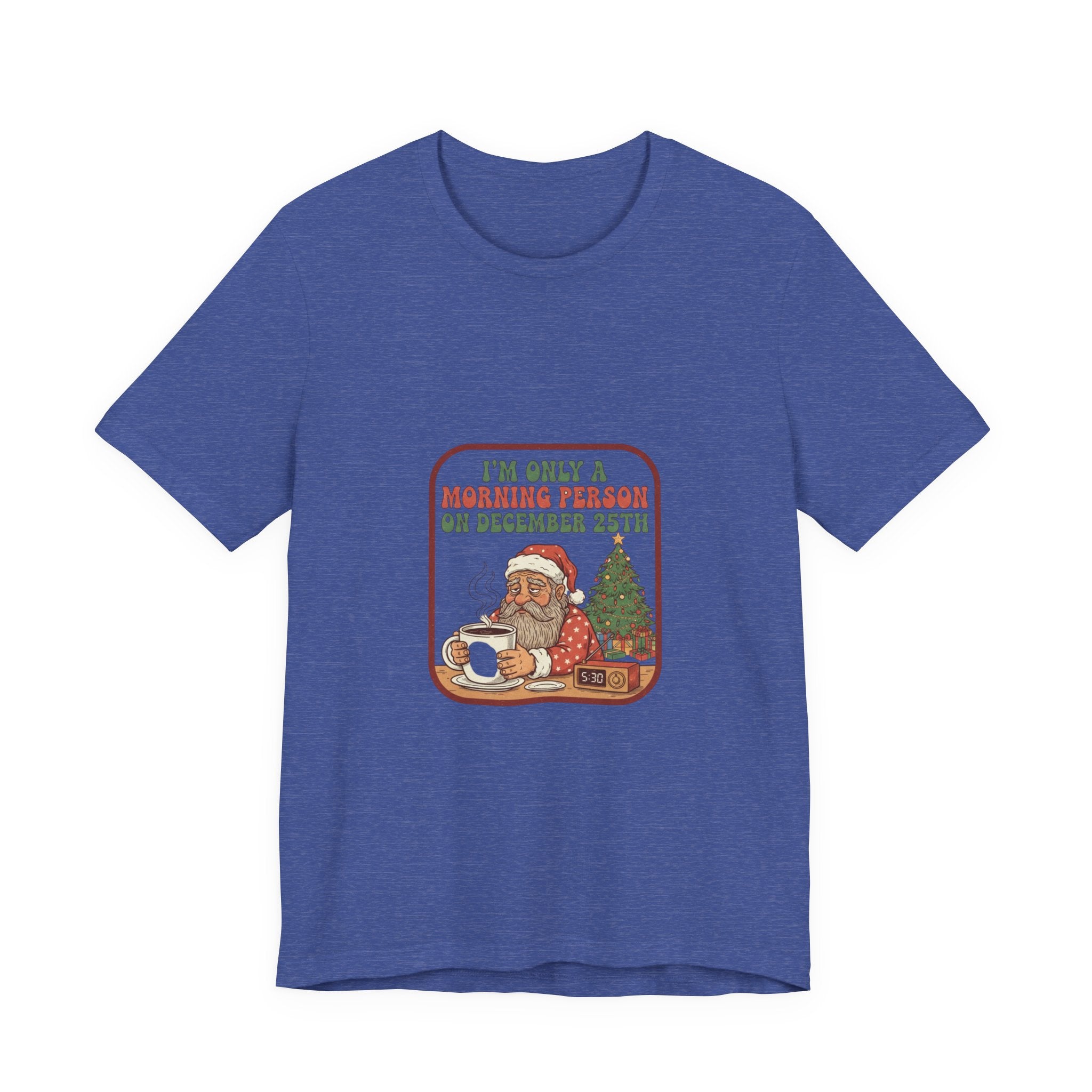 Festive Morning Person Tee for Christmas