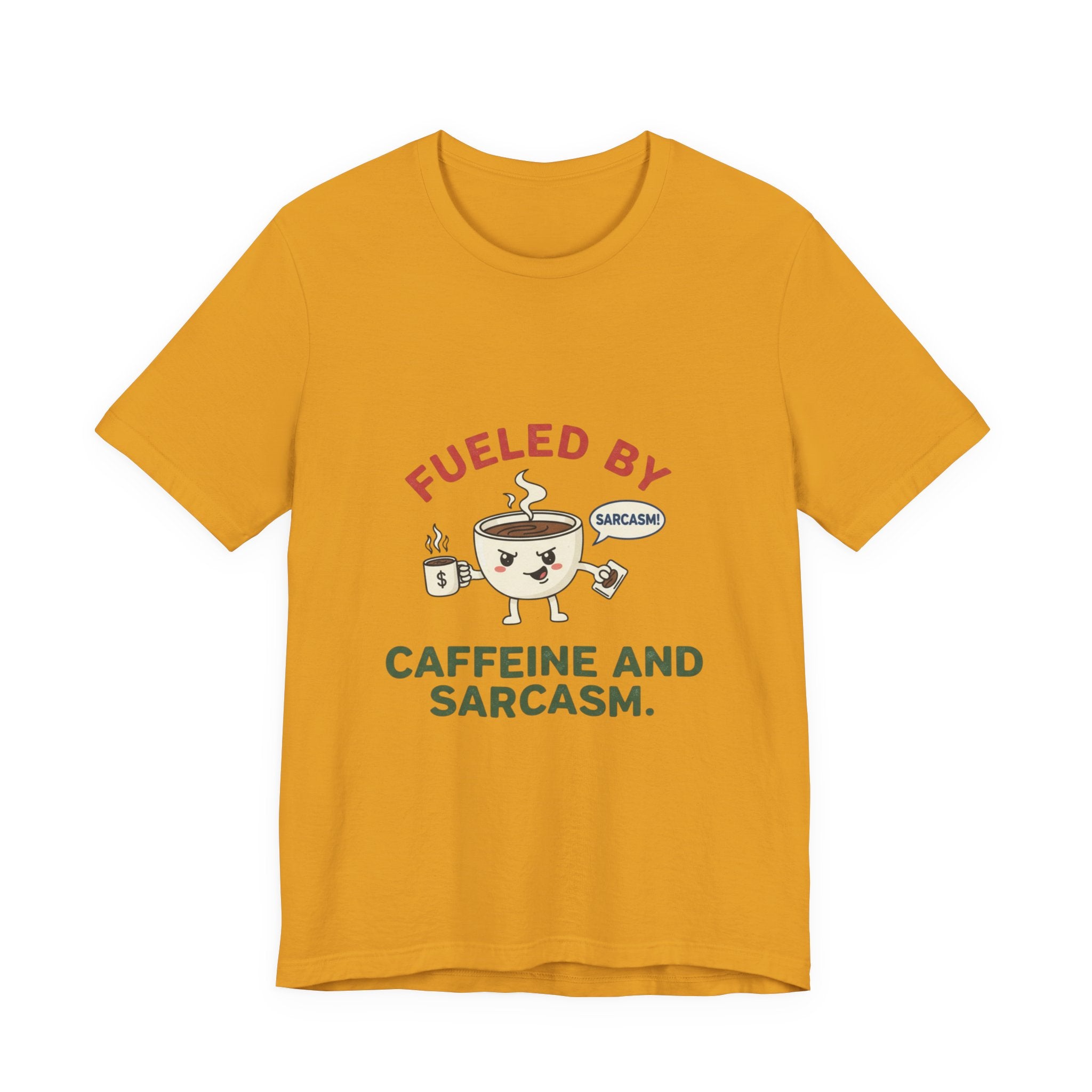 Caffeine and Sarcasm Tee