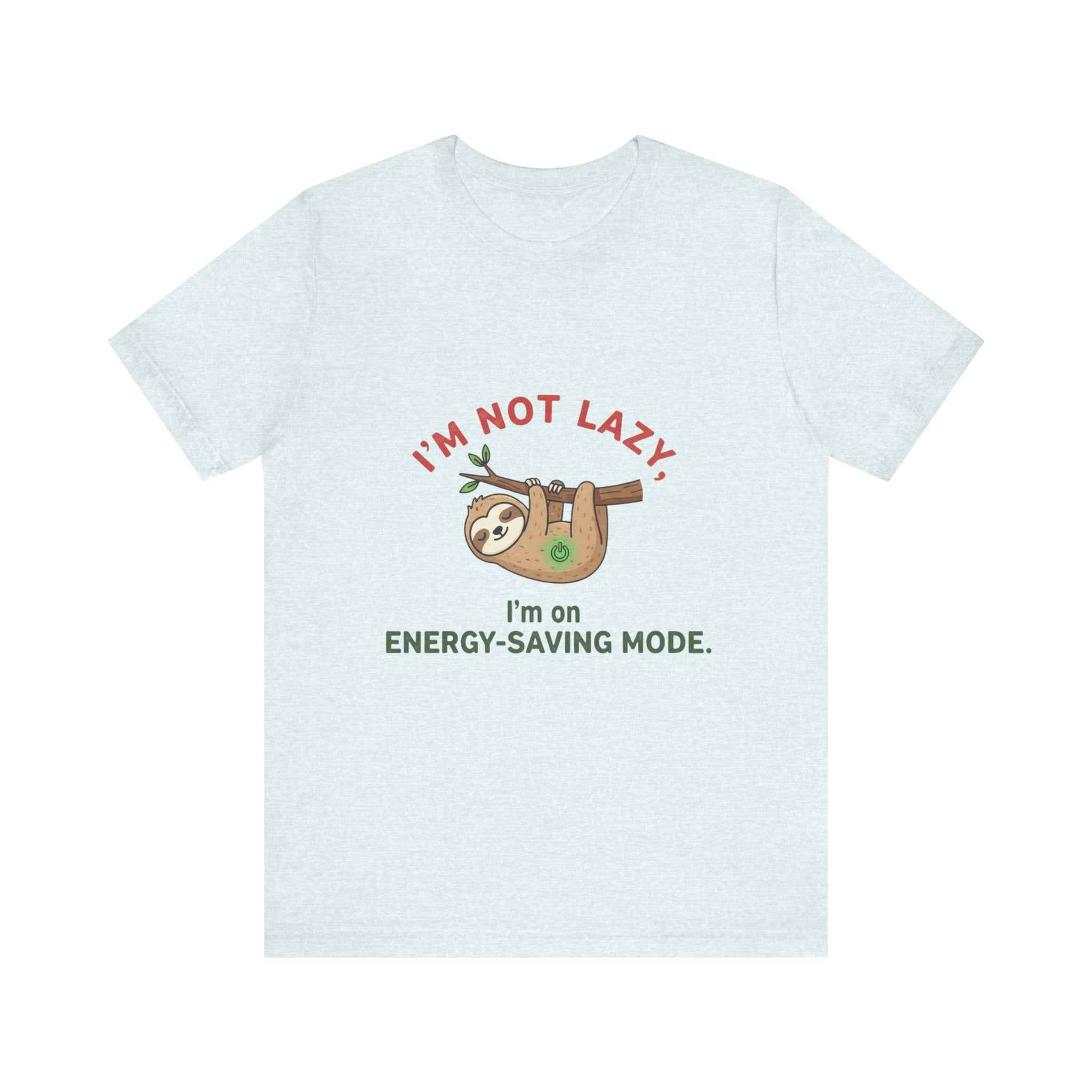 Energy-Saving Mode Sloth Tee
