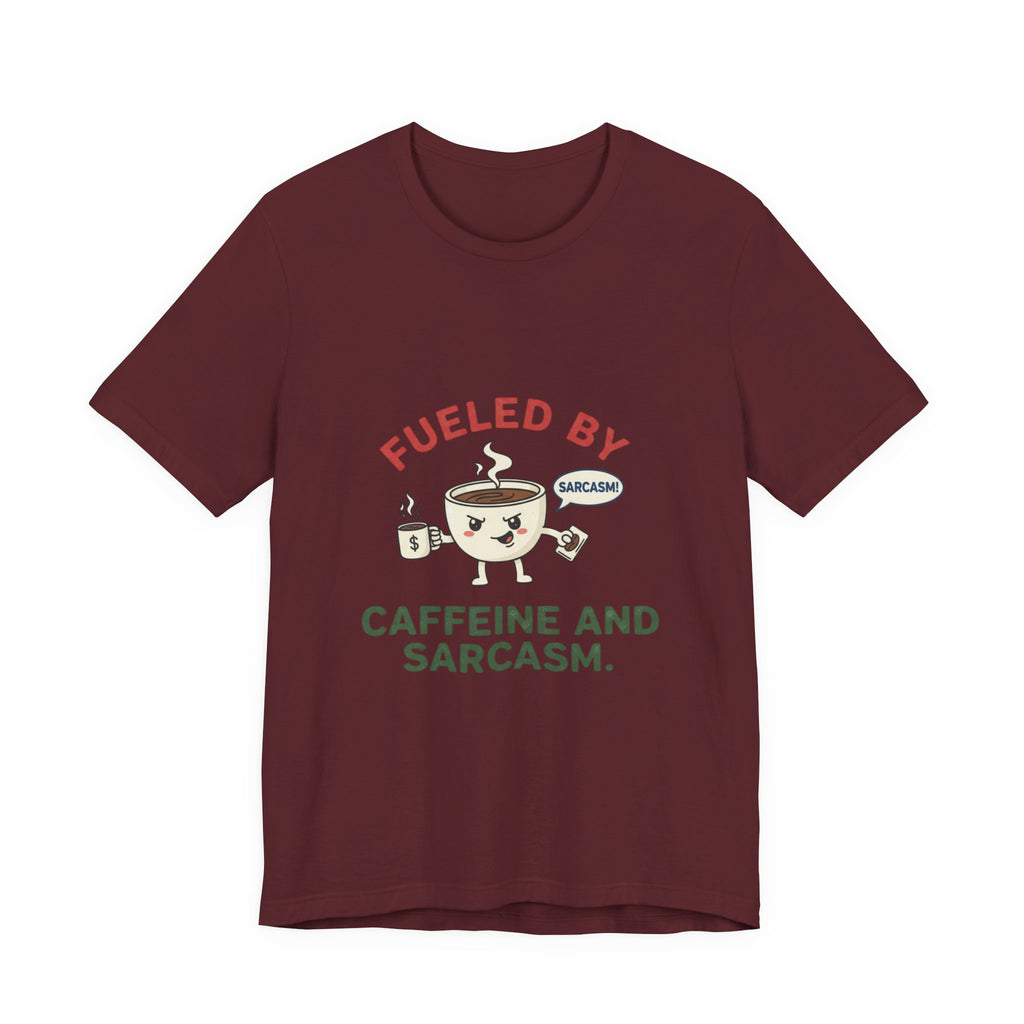 Caffeine and Sarcasm Tee