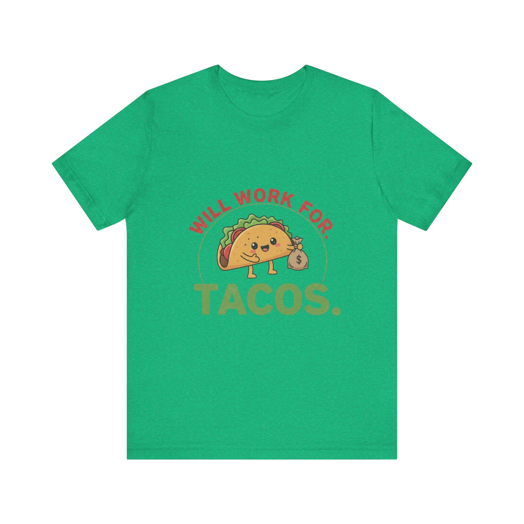 Funny Taco Lover Tee - 'Will Work for Tacos' Unisex Jersey Short Sleeve Shirt