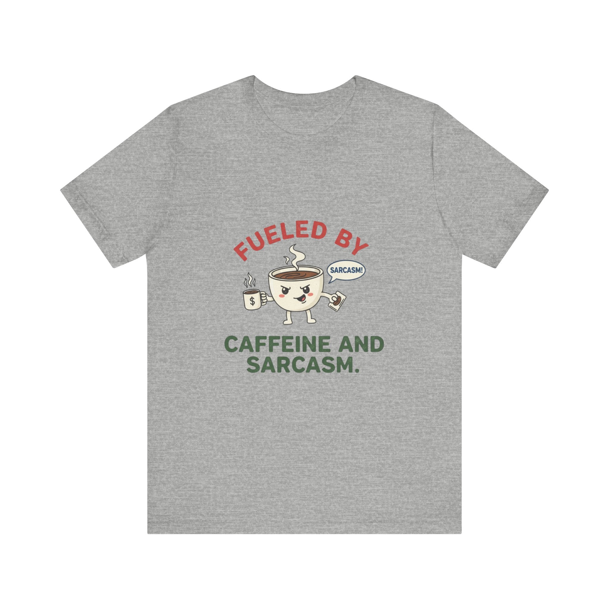 Caffeine and Sarcasm Tee
