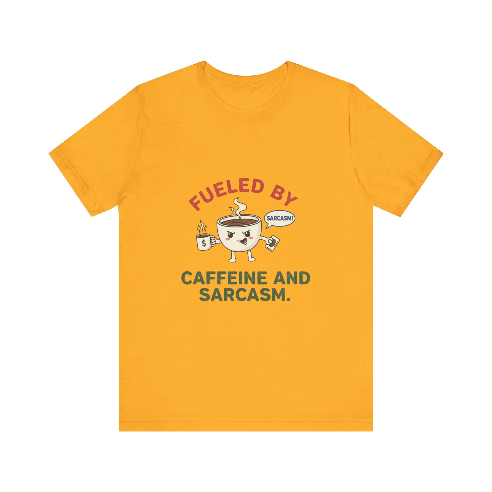 Caffeine and Sarcasm Tee