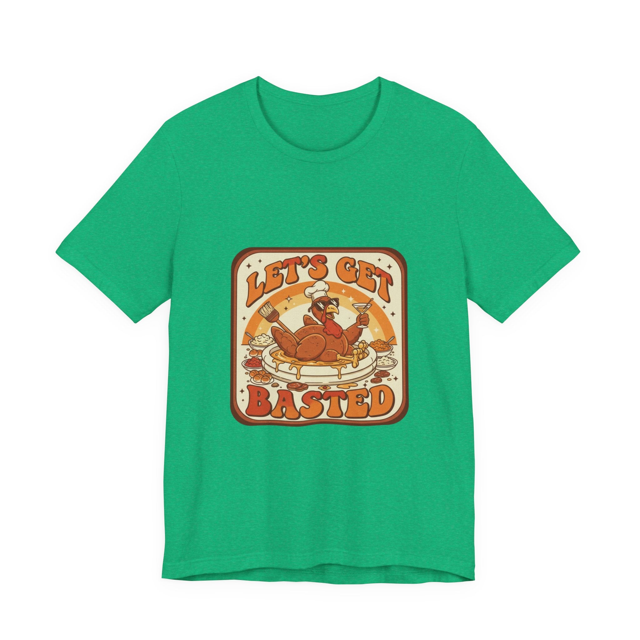 Let's Get Basted Turkey T-Shirt — Retro Thanksgiving Humor Holiday Tee