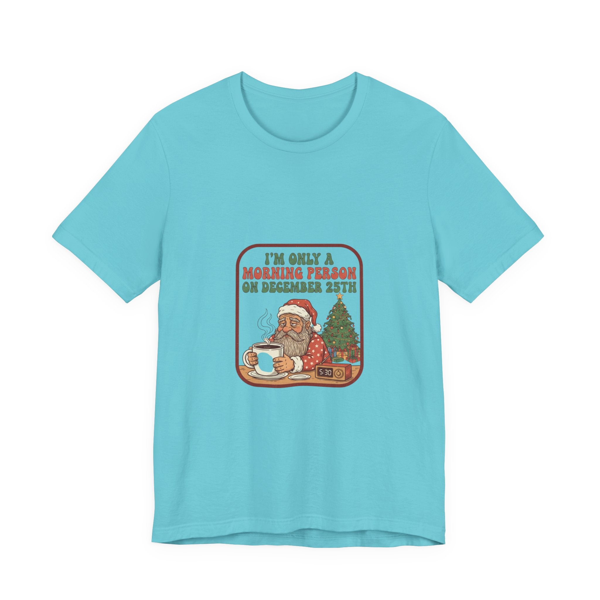 Festive Morning Person Tee for Christmas