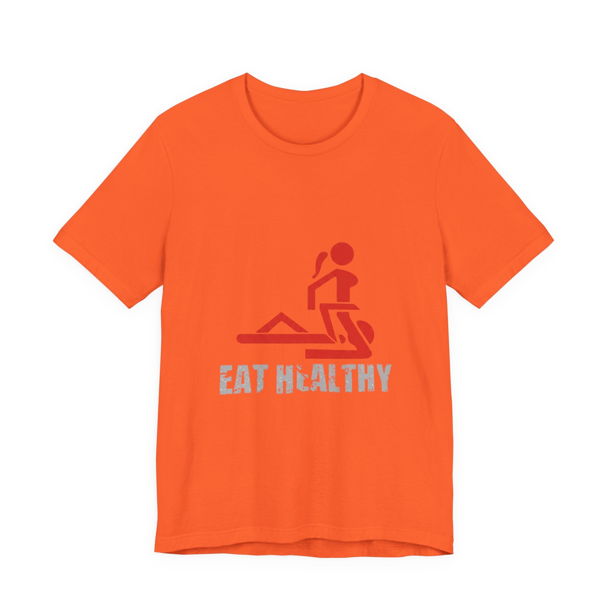 Eat Healthy T-Shirt
