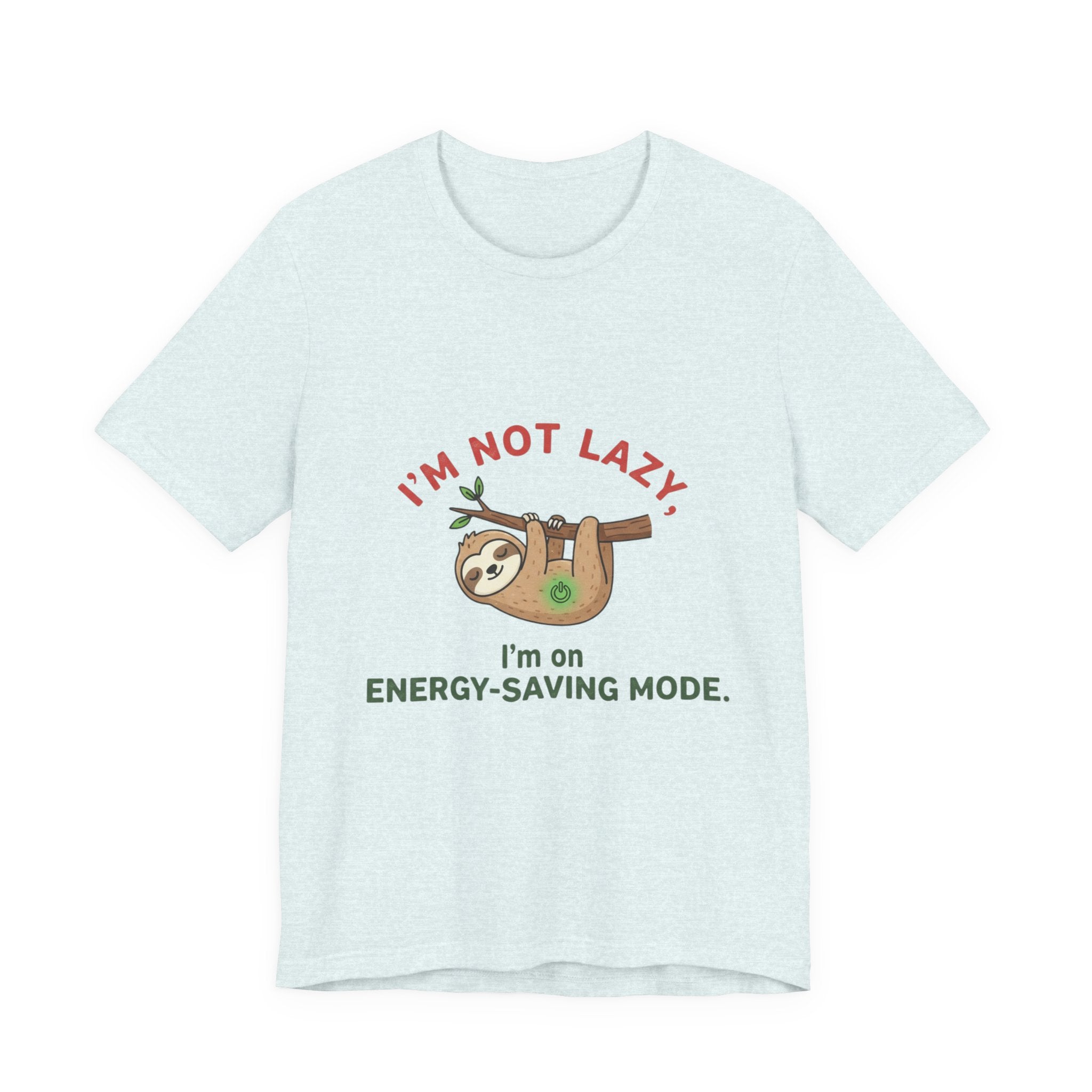 Energy-Saving Mode Sloth Tee