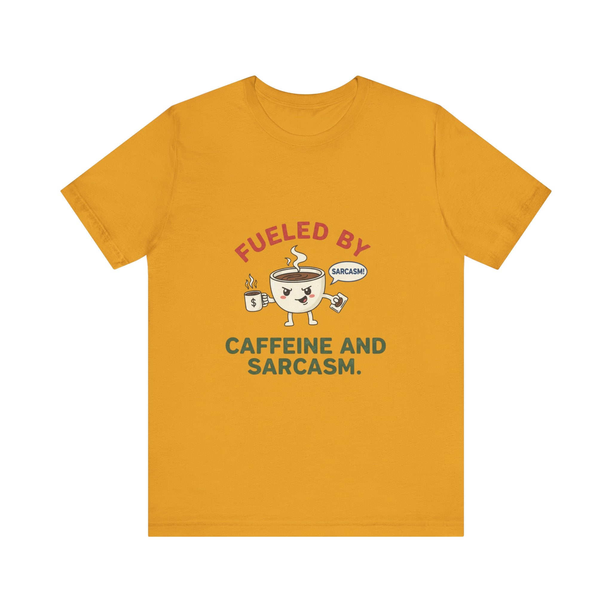 Caffeine and Sarcasm Tee