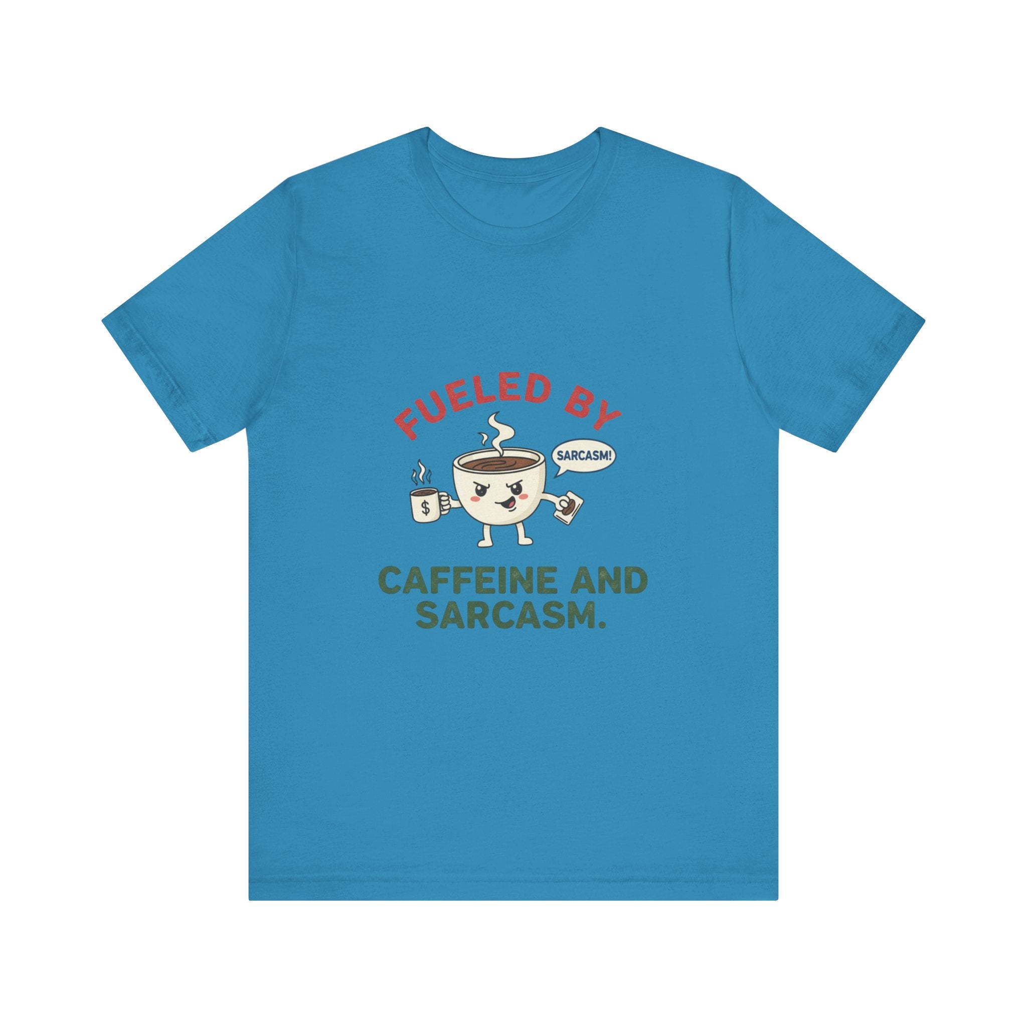 Caffeine and Sarcasm Tee